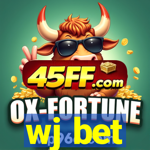 wj bet
